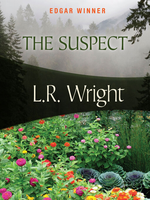 Title details for The Suspect by L.R. Wright - Available